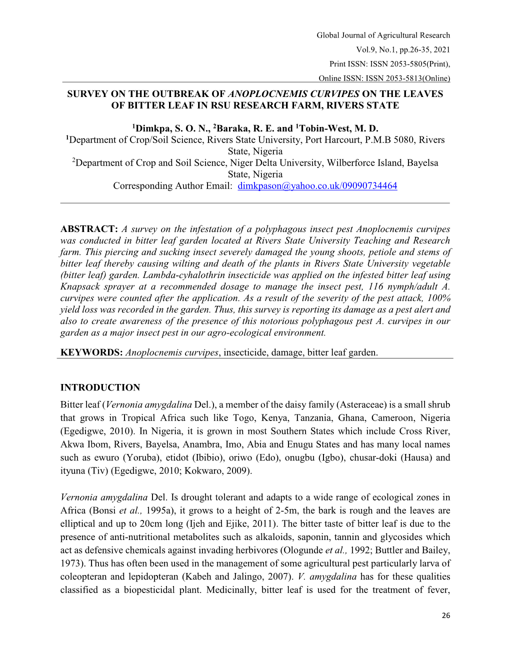 Survey on the Outbreak of Anoplocnemis Curvipes on the Leaves of Bitter Leaf in Rsu Research Farm, Rivers State