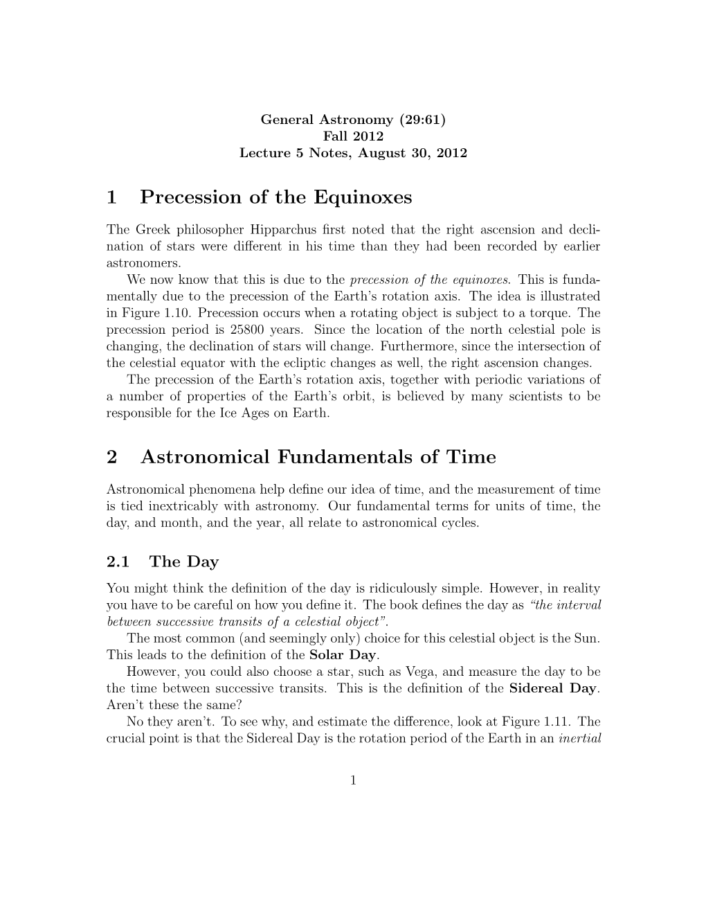 1 Precession of the Equinoxes 2 Astronomical Fundamentals of Time