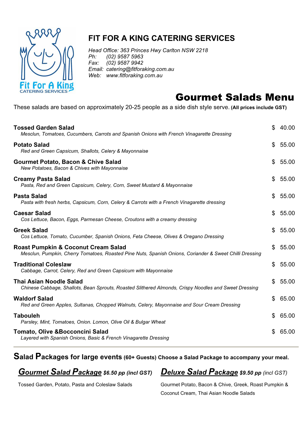 Gourmet Salads Menu These Salads Are Based on Approximately 20-25 People As a Side Dish Style Serve