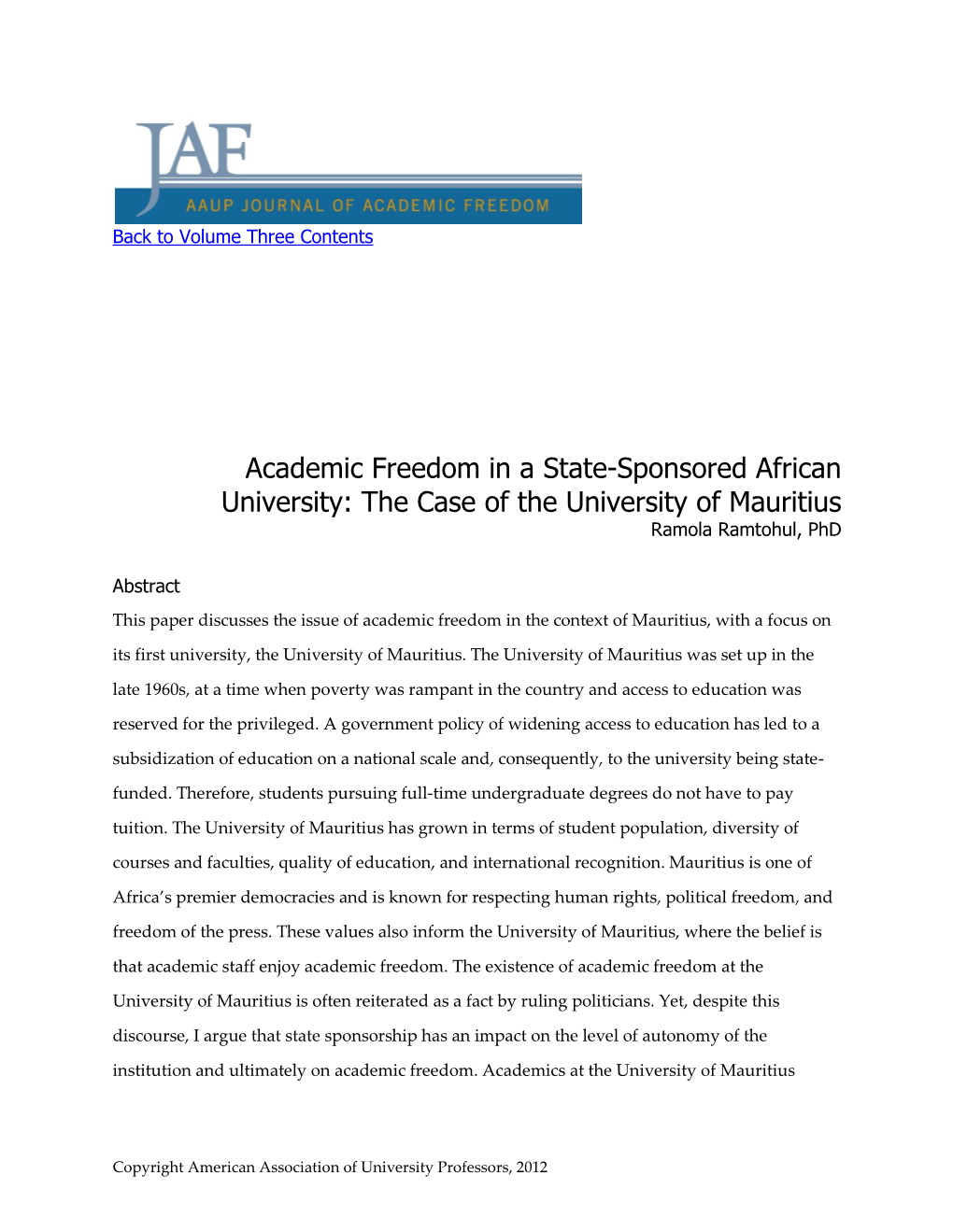 Academic Freedom in a State-Sponsored African University: the Case of the University of Mauritius Ramola Ramtohul, Phd