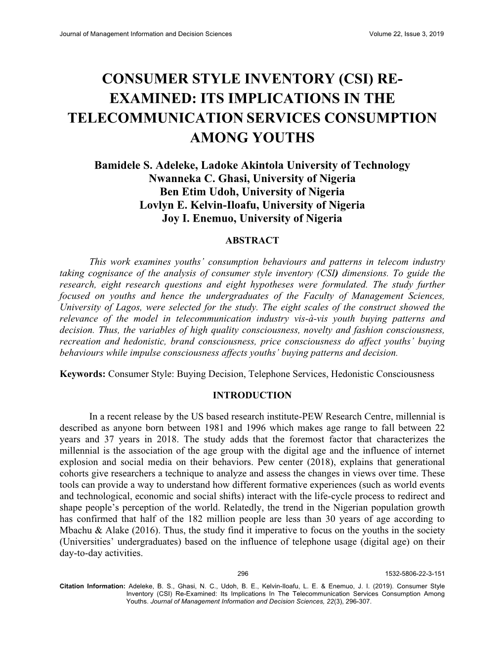 Consumer Style Inventory (Csi) Re- Examined: Its Implications in the Telecommunication Services Consumption Among Youths