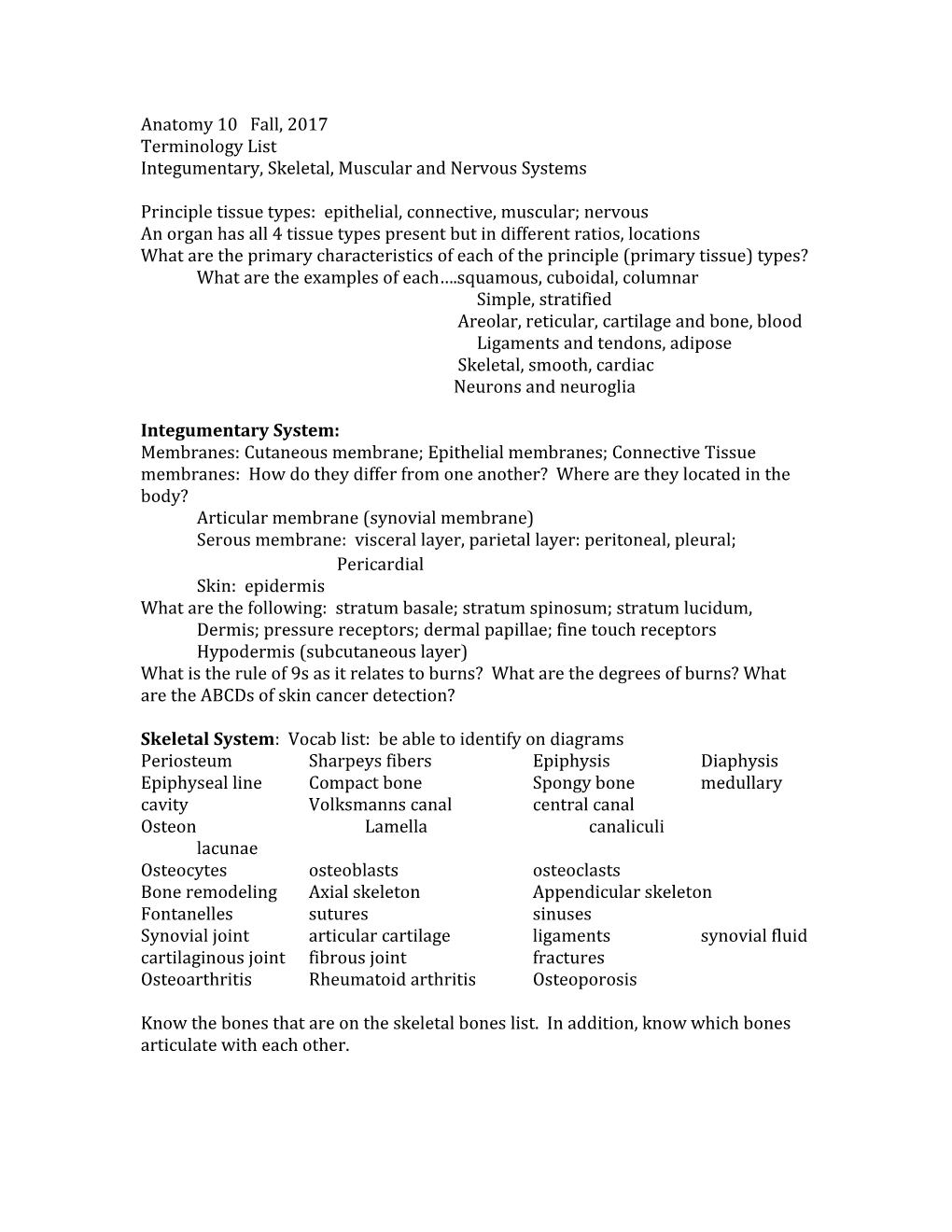 Integumentary, Skeletal, Muscular and Nervous Systems