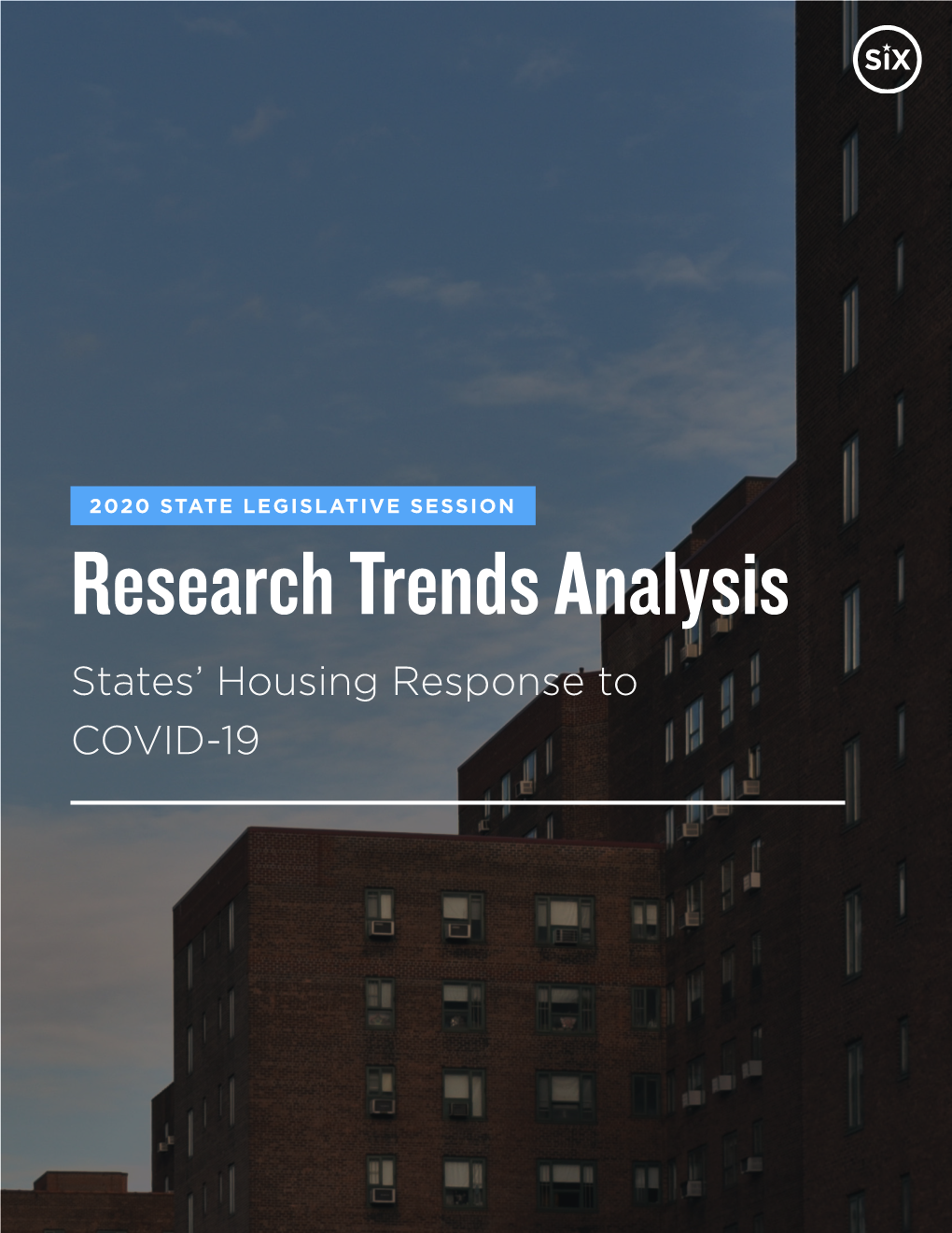 Research Trends Analysis States’ Housing Response to COVID-19 Introduction