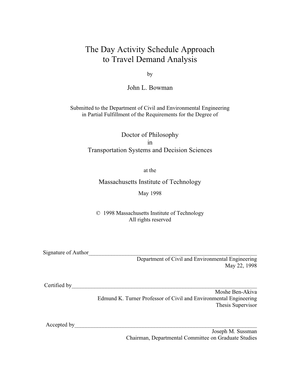 The Day Activity Schedule Approach to Travel Demand Analysis