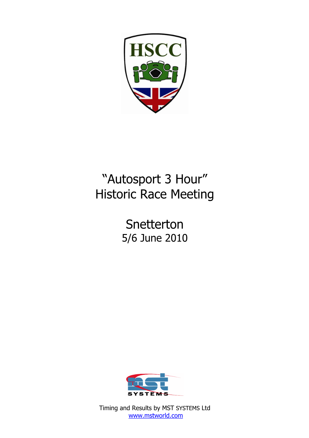 “Autosport 3 Hour” Historic Race Meeting Snetterton