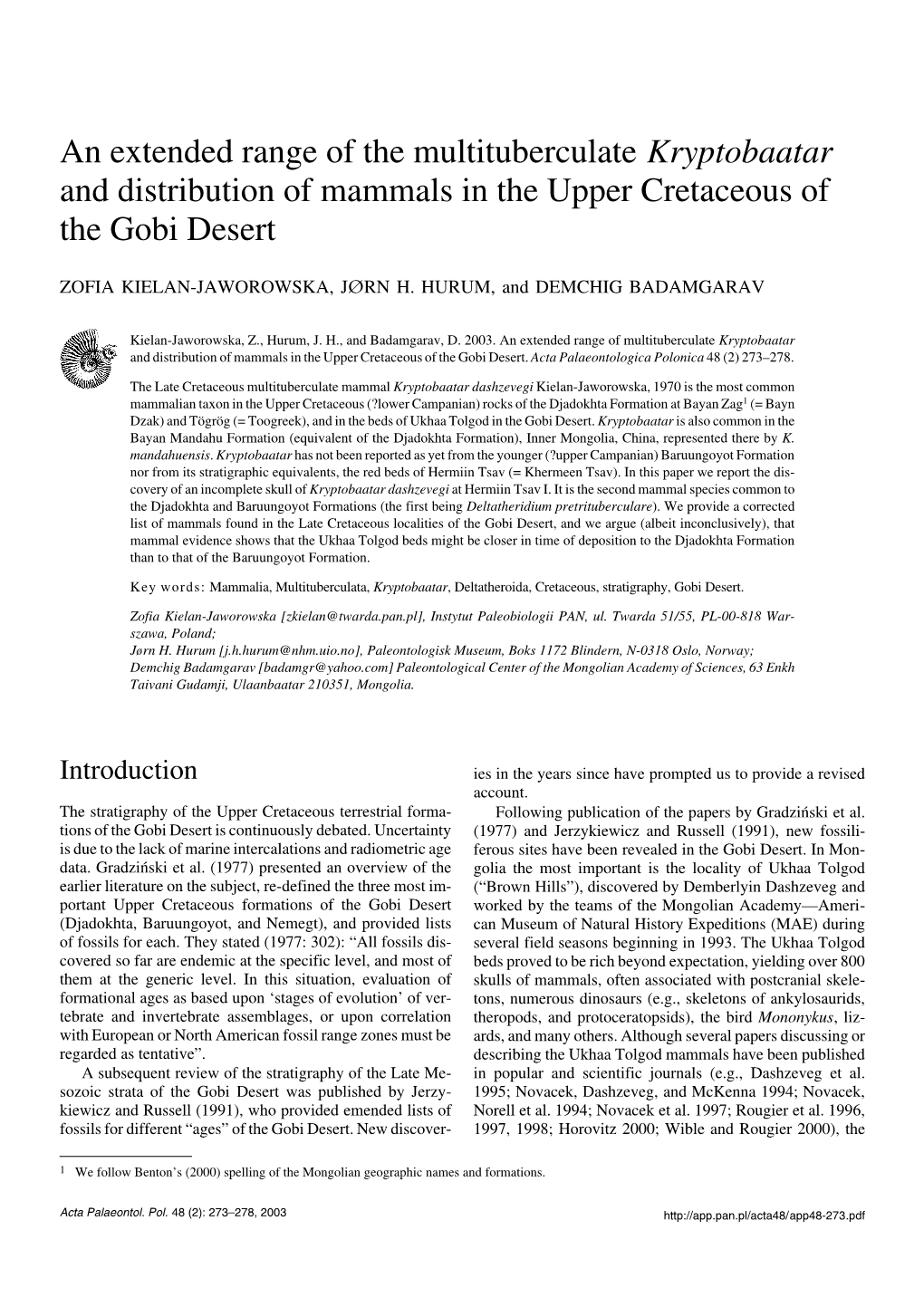 An Extended Range of Multituberculate Kryptobaatar and Distribution of Mammals in the Upper Cretaceous of the Gobi Desert