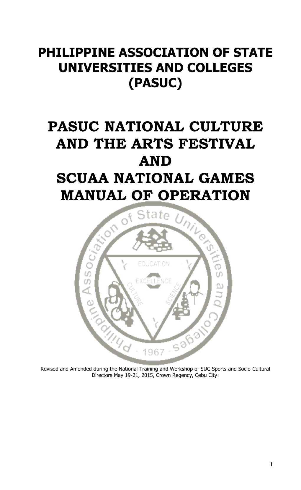 Pasuc National Culture and the Arts Festival and Scuaa National Games Manual of Operation