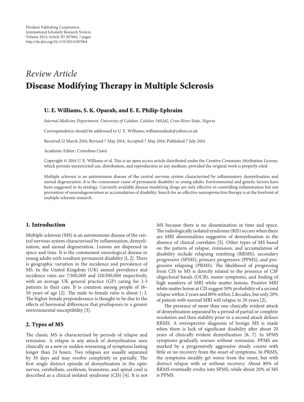 Disease Modifying Therapy in Multiple Sclerosis