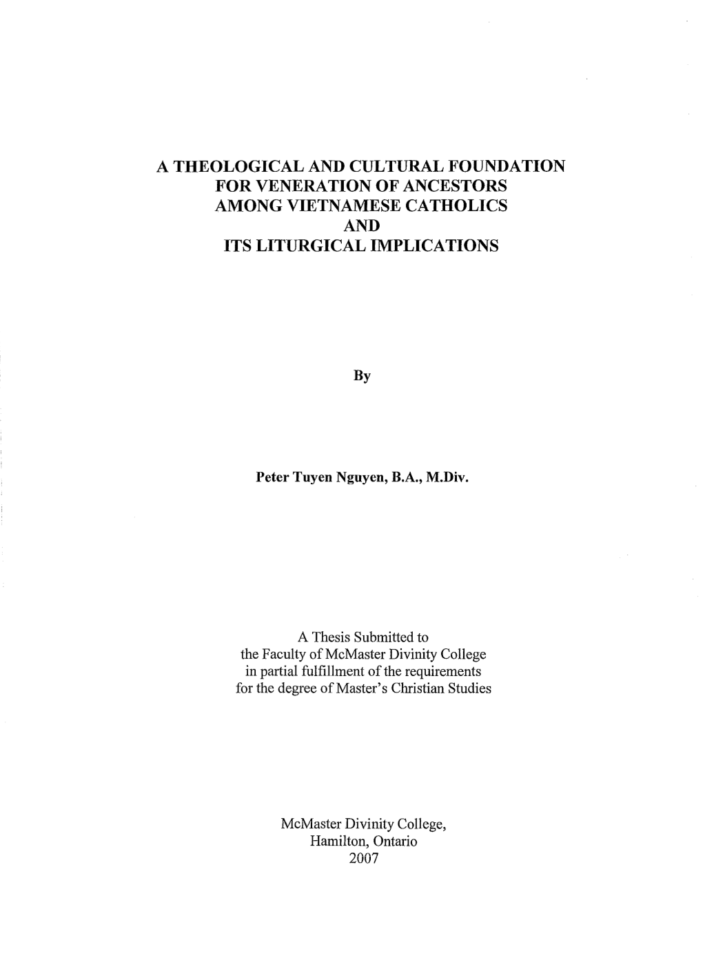 Thesis Submitted to the Faculty of Mcmaster Divinity College in Partial Fulfillment of the Requirements for the Degree of Master' S Christian Studies