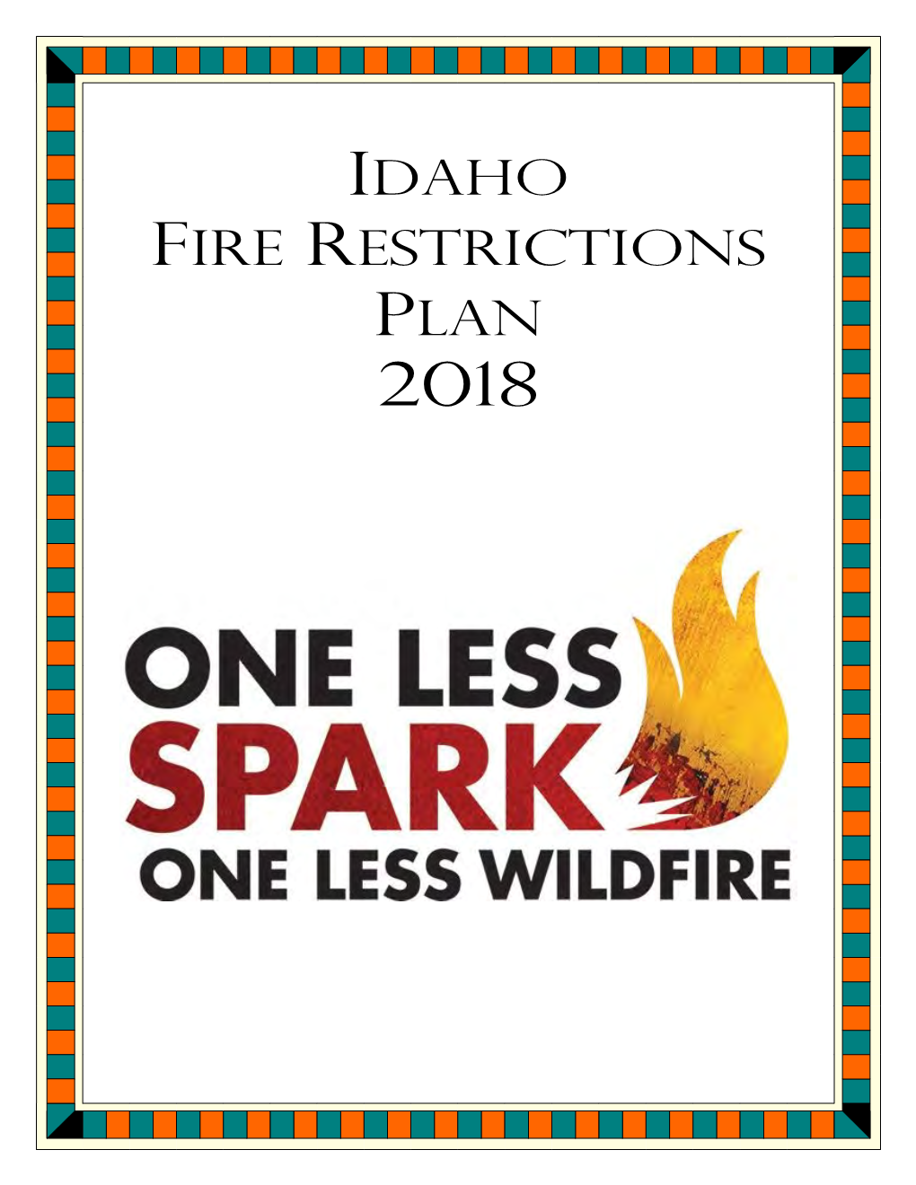 Idaho Fire Restrictions Plan