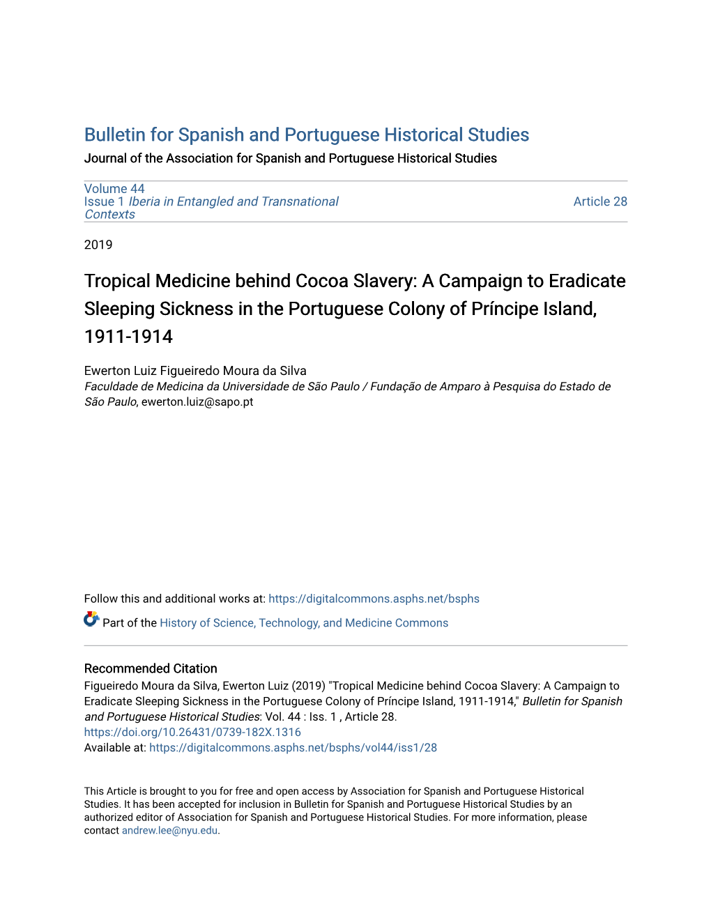 Tropical Medicine Behind Cocoa Slavery: a Campaign to Eradicate Sleeping Sickness in the Portuguese Colony of Príncipe Island, 1911-1914