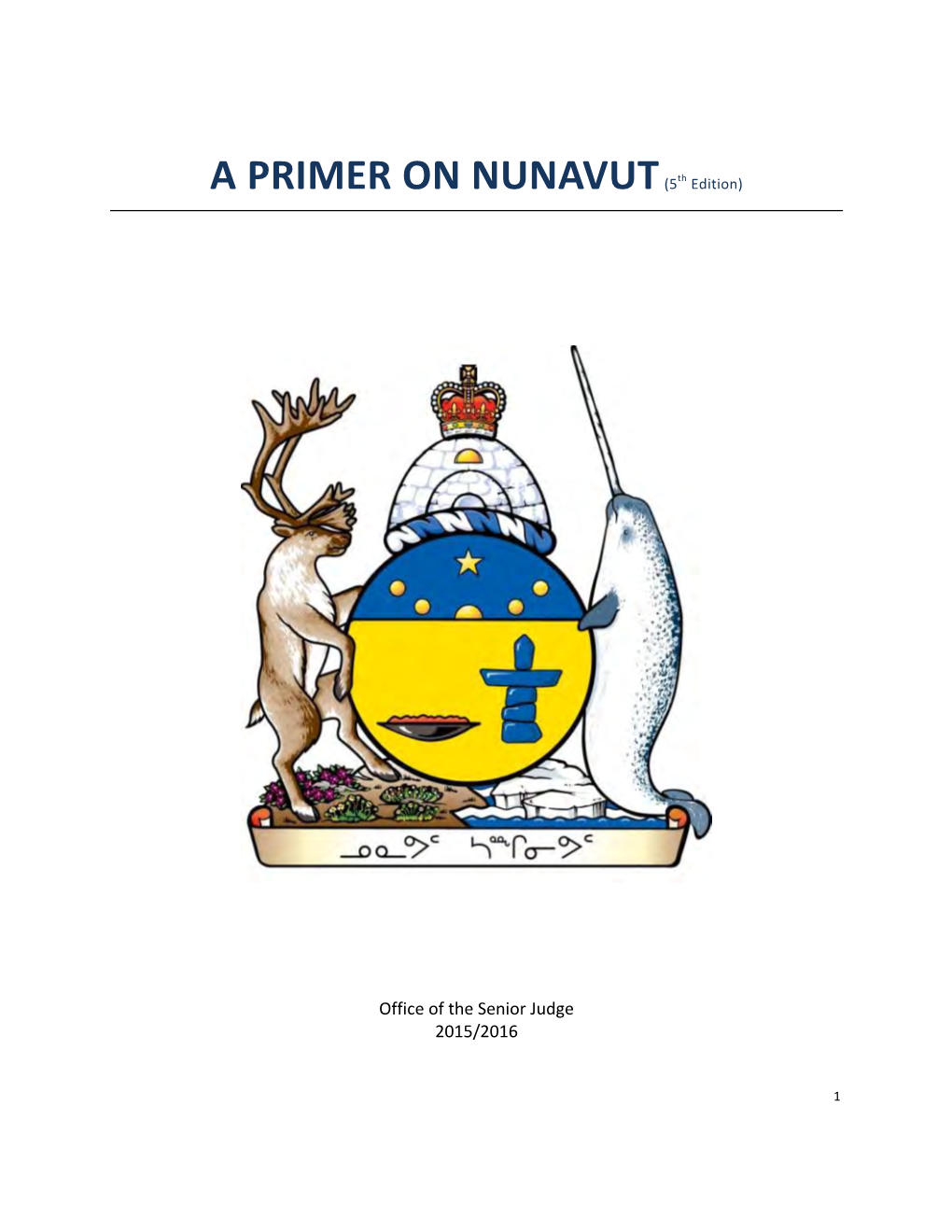 A PRIMER on NUNAVUT(5Th Edition)