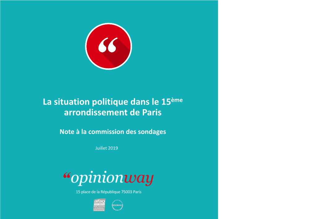 Notice À La Commission Des Sondages – Juillet 2019 2 Les Indications Générales Sur Le Sondage