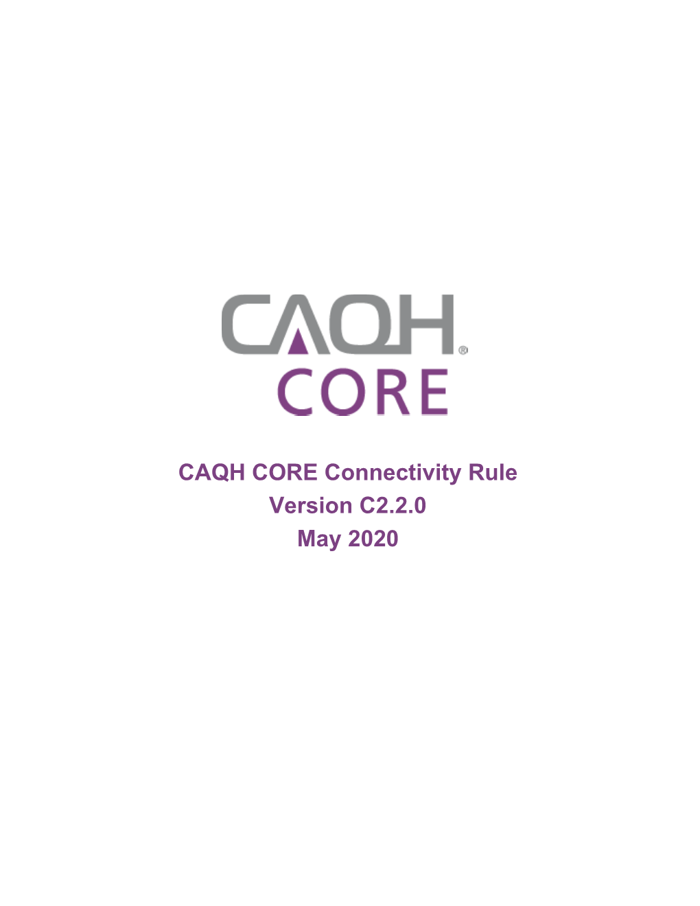 CAQH CORE Connectivity Rule Vc2.2.0