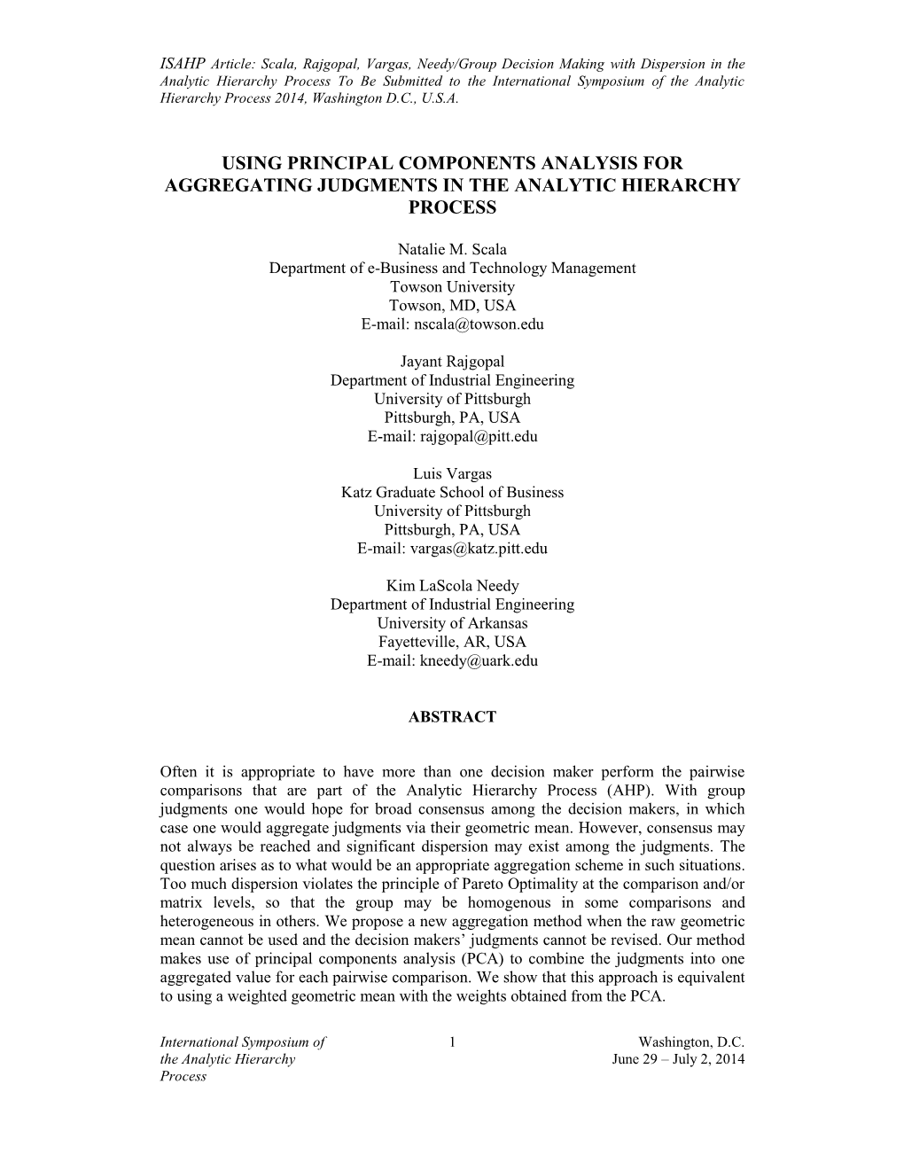 Using Principal Components Analysis for Aggregating Judgments in the Analytic Hierarchy Process