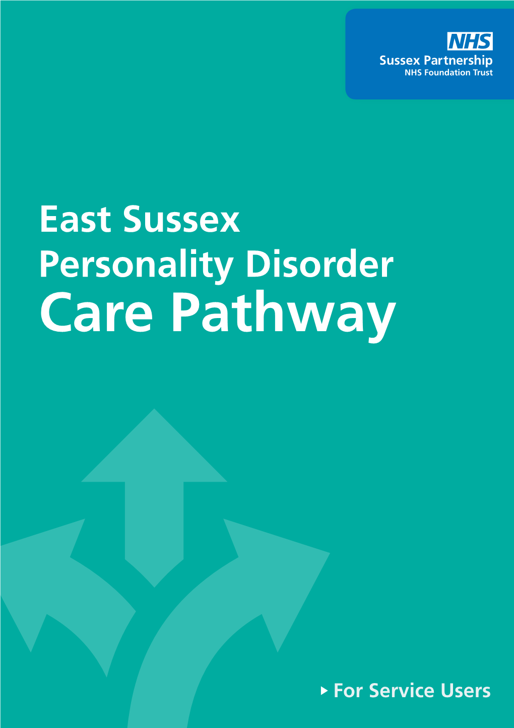 East Sussex Personality Disorder Care Pathway