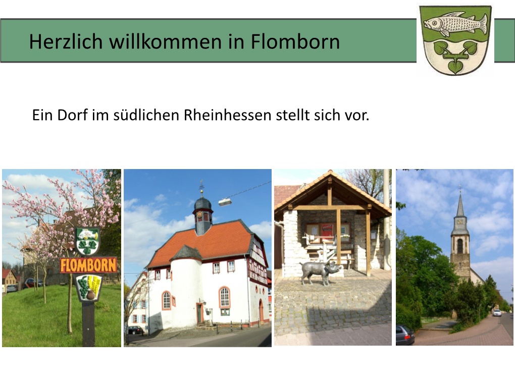 Herzlich Willkommen in Flomborn