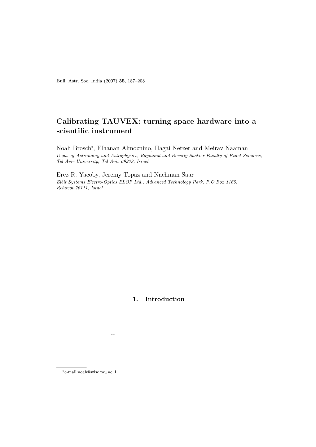 Calibrating TAUVEX: Turning Space Hardware Into a Scientiﬁc Instrument