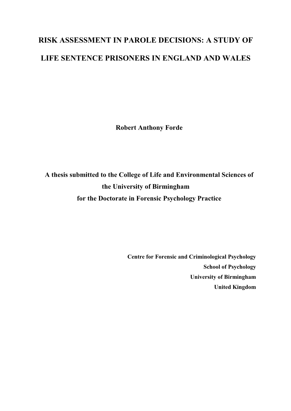 Risk Assessment in Parole Decisions: a Study of Life Sentence Prisoners In