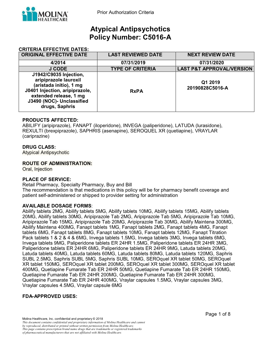 Atypical Antipsychotics Policy Number: C5016-A