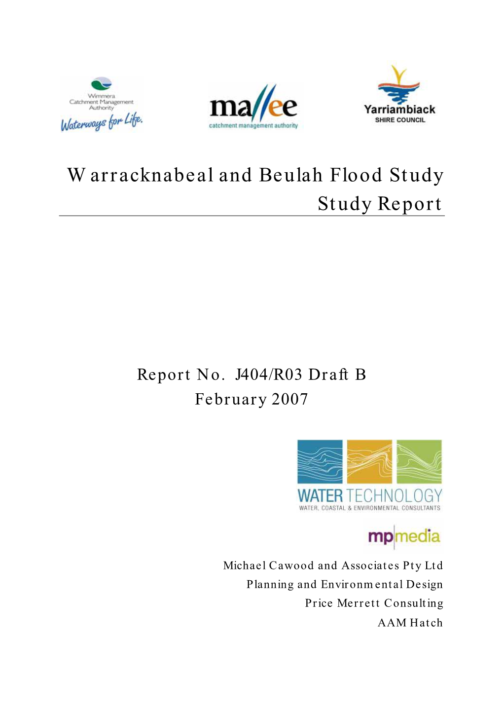 Warracknabeal and Beulah Flood Study 2007