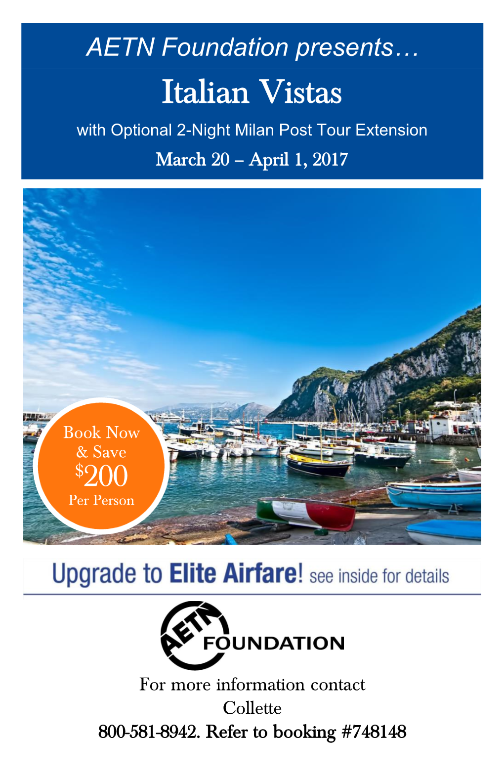 Italian Vistas with Optional 2-Night Milan Post Tour Extension March 20 – April 1, 2017