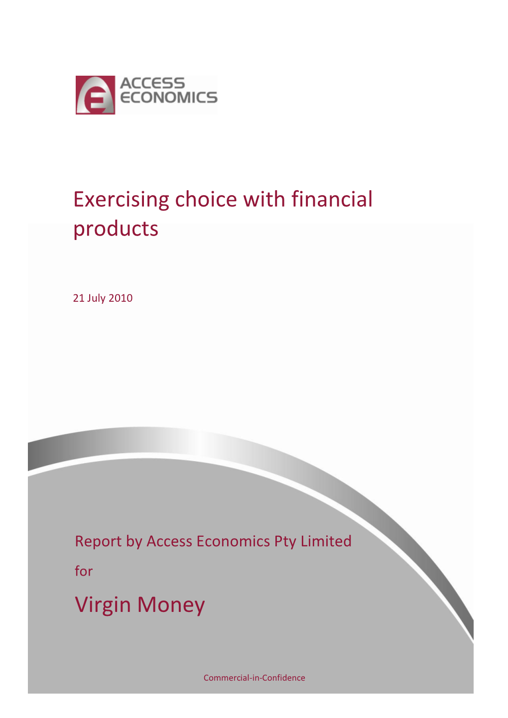 Exercising Choice with Financial Products Virgin Money