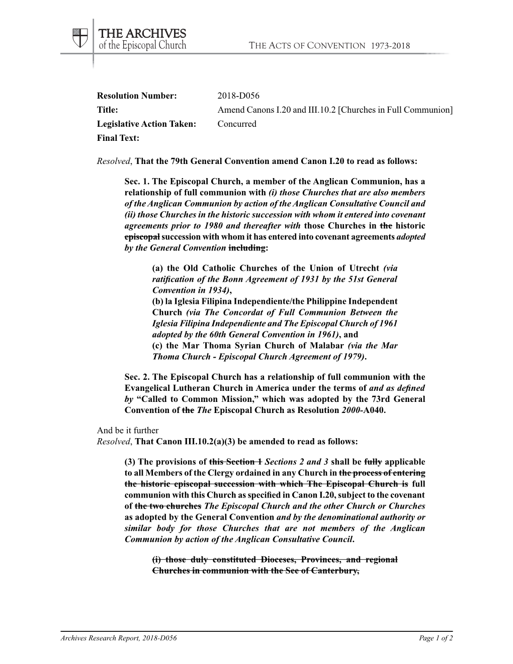 2018-D056 Title: Amend Canons I.20 and III.10.2 [Churches in Full Communion] Legislative Action Taken: Concurred Final Text