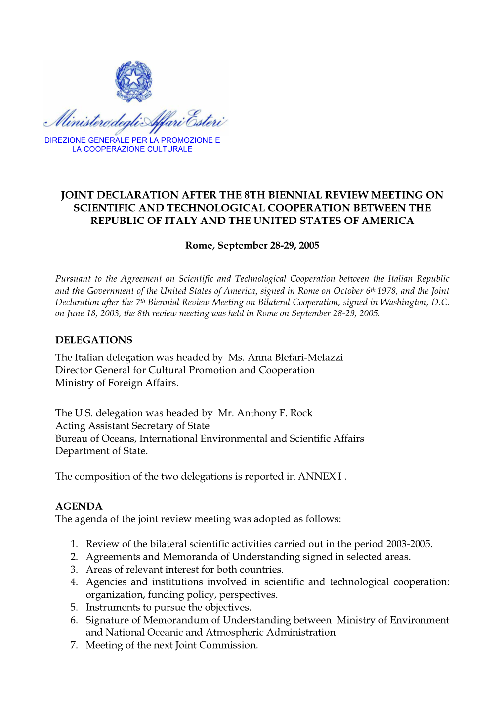 Joint Declaration After the Biennial Review Meeting On