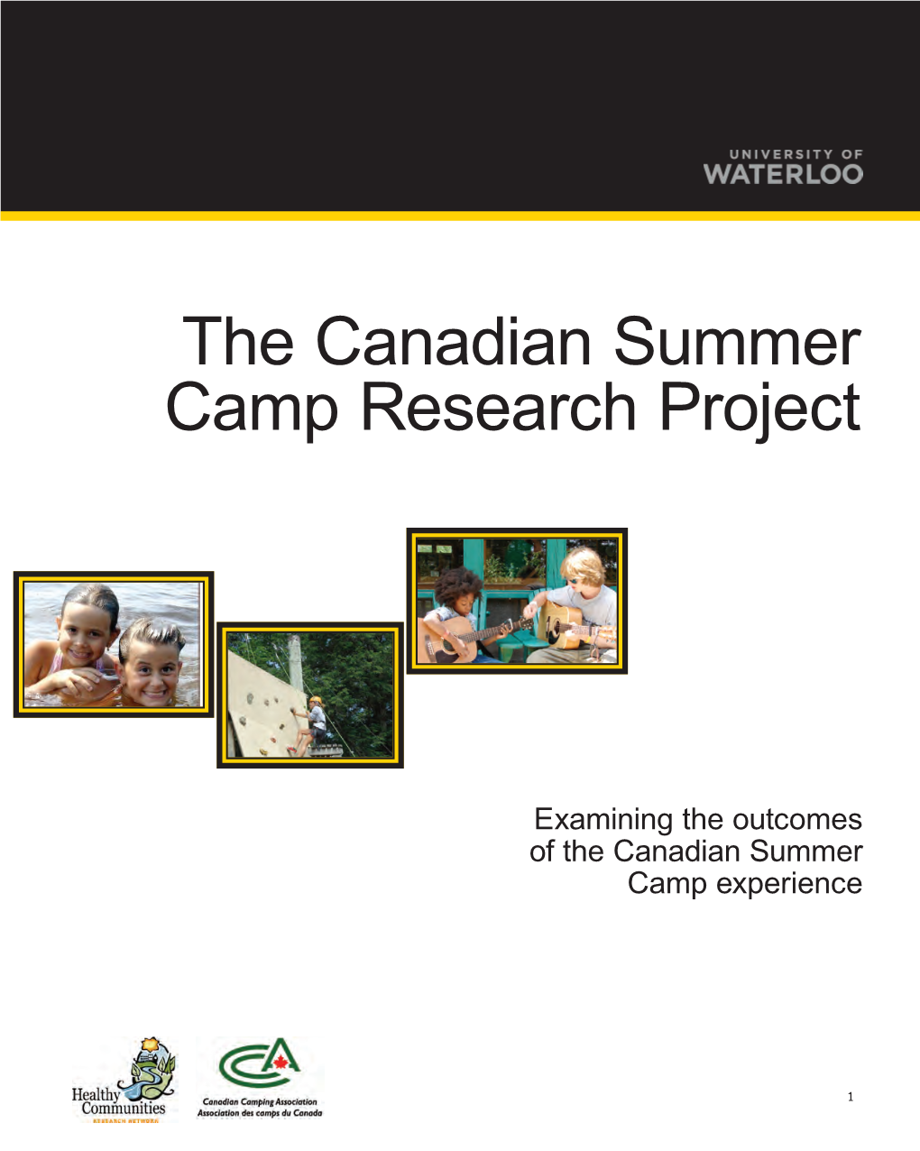 The Canadian Summer Camp Research Project