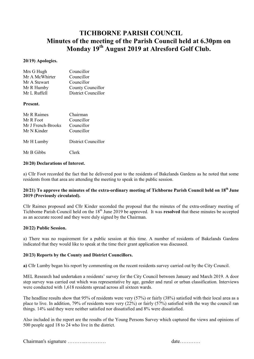 TICHBORNE PARISH COUNCIL Minutes of the Meeting of the Parish Council Held at 6.30Pm on Monday 19Th August 2019 at Alresford Golf Club