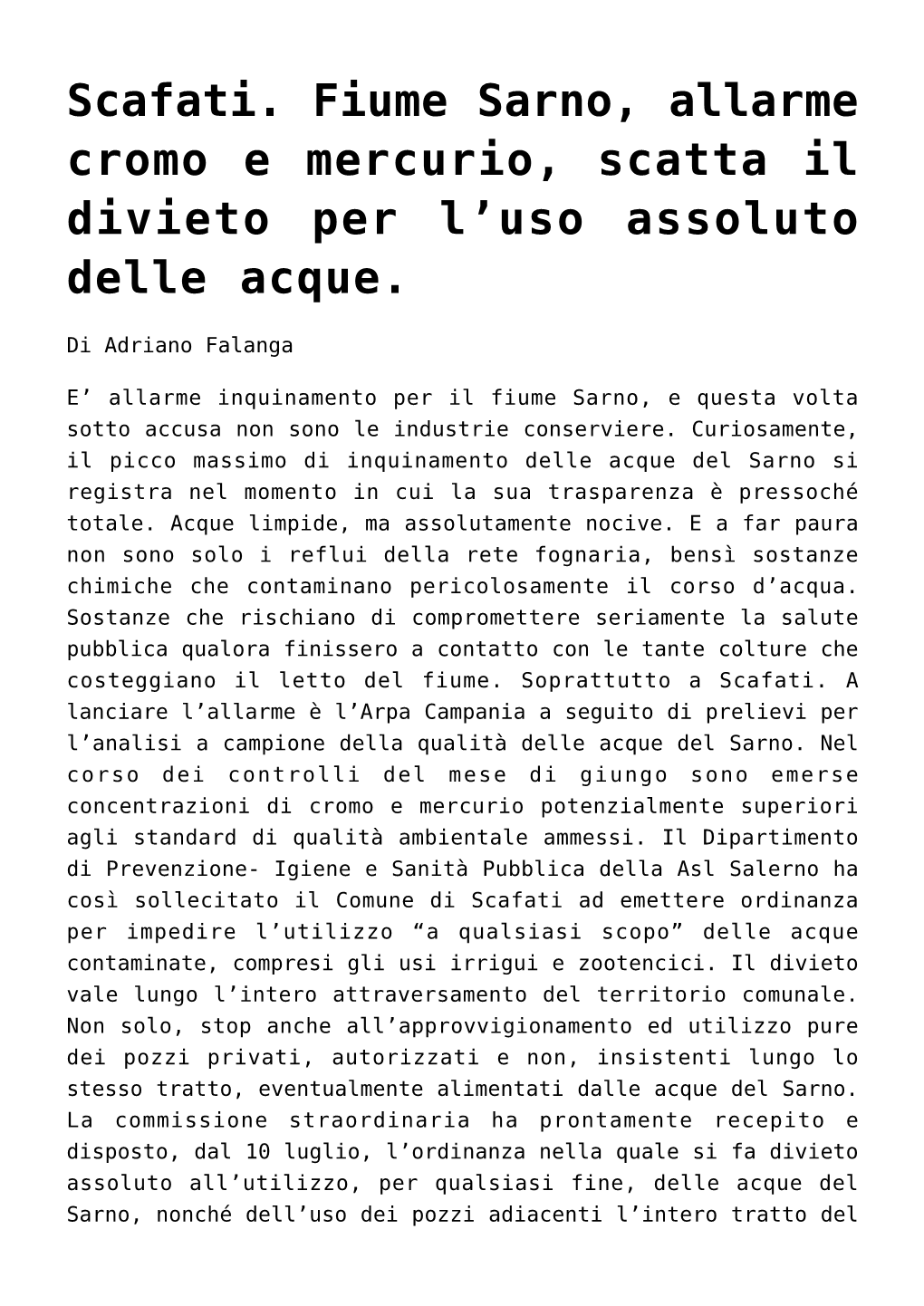 Scafati. Fiume Sarno, Allarme Cromo E Mercurio, Scatta Il Divieto Per L’Uso Assoluto Delle Acque