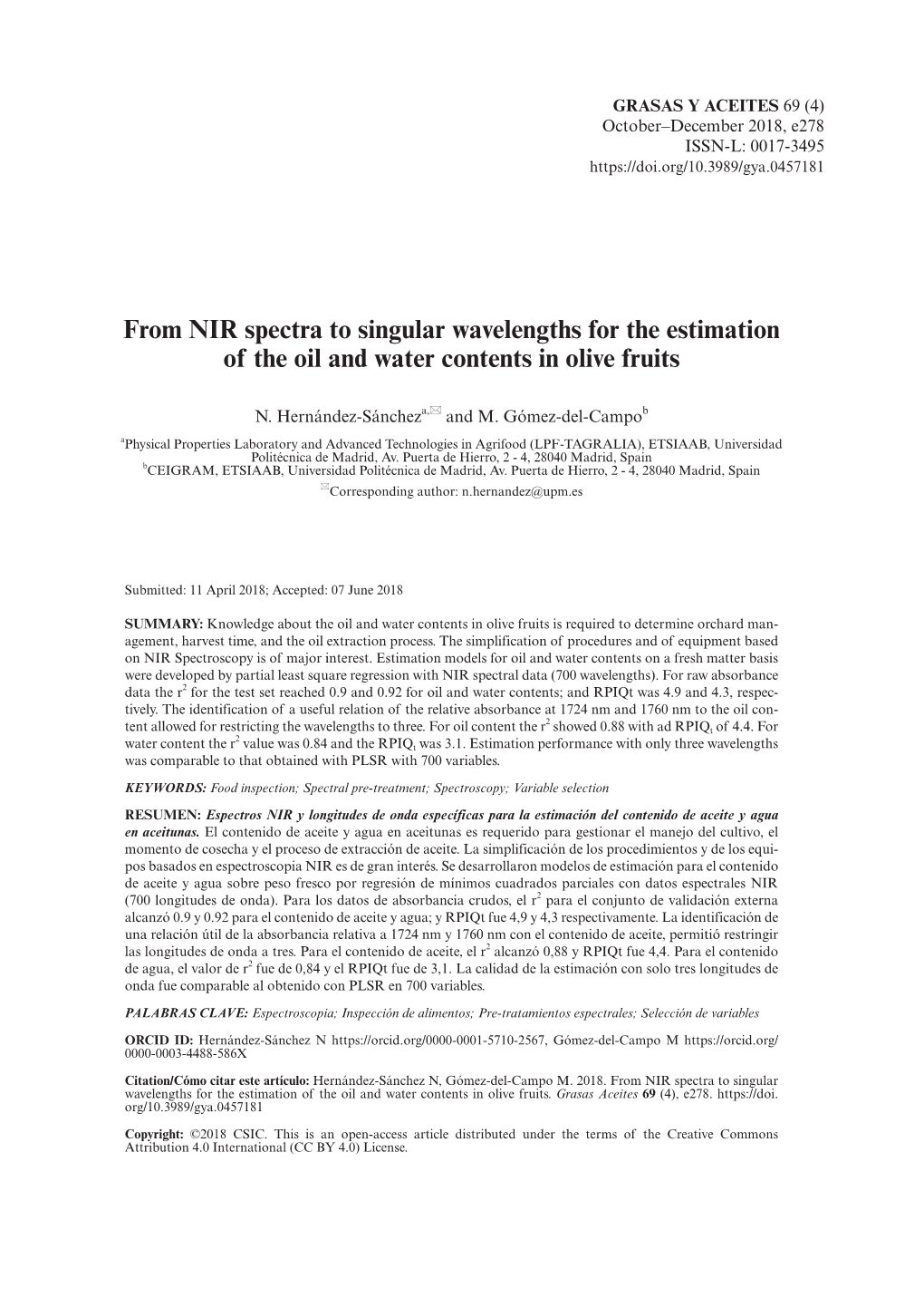 From NIR Spectra to Singular Wavelengths for the Estimation of the Oil and Water Contents in Olive Fruits