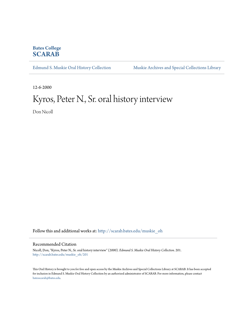 Kyros, Peter N., Sr. Oral History Interview Don Nicoll