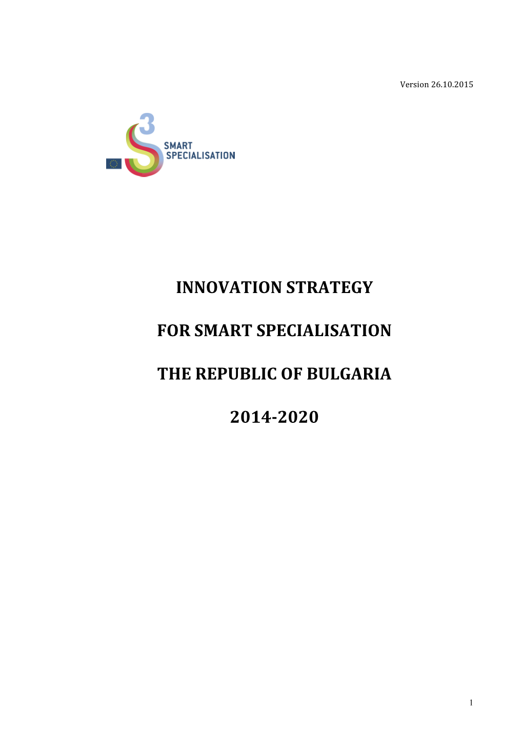 Innovation Strategy for Smart Specialization 2014-2020