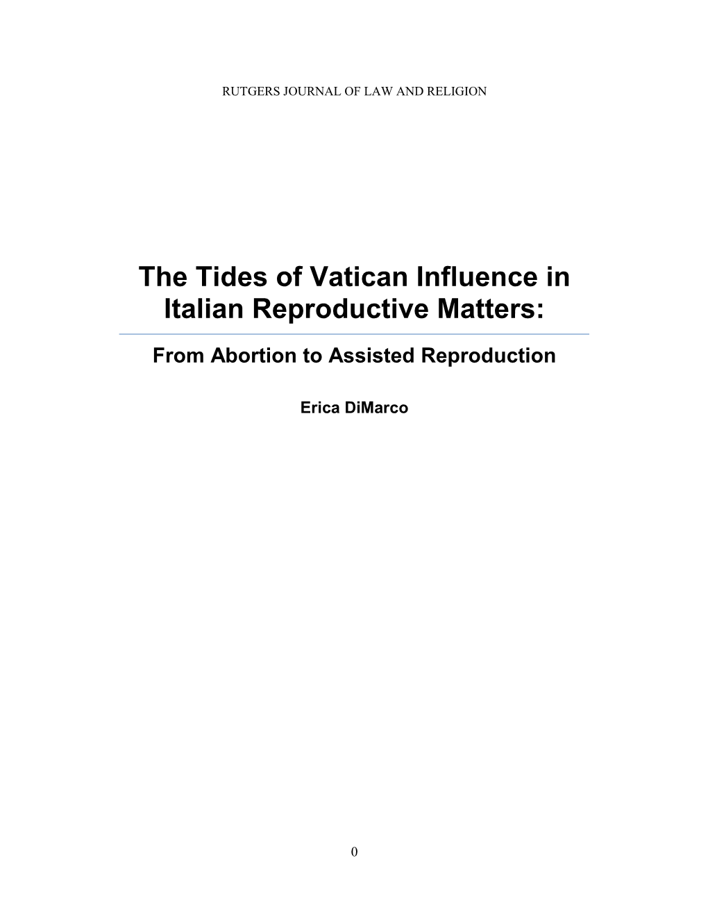 The Tides of Vatican Influence in Italian Reproductive Matters