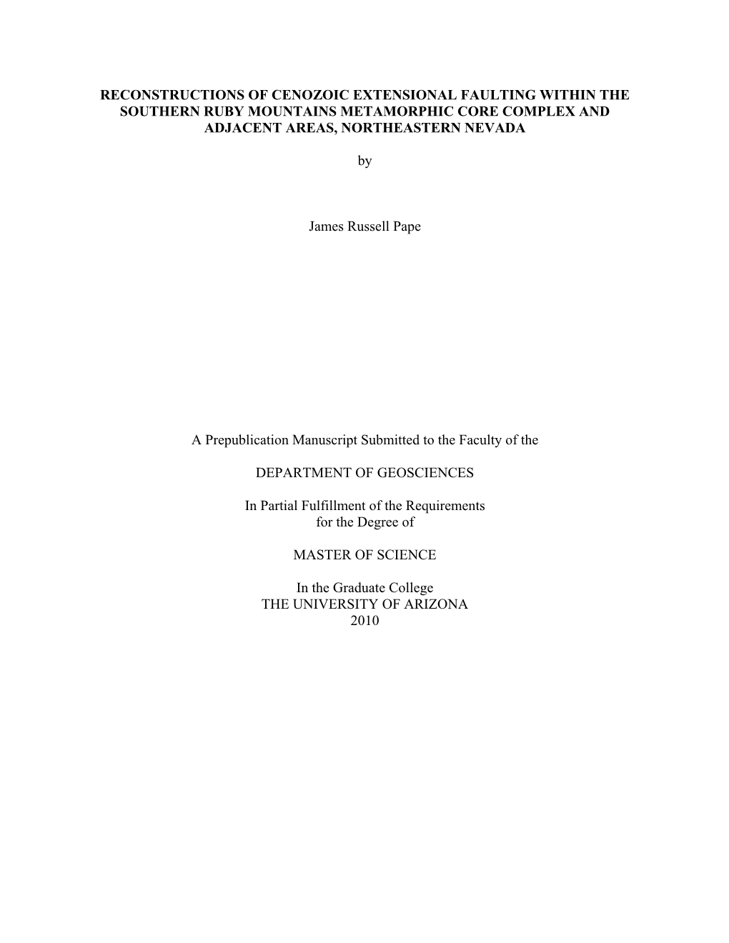 Reconstructions of Cenozoic Extensional Faulting Within the Southern Ruby Mountains Metamorphic Core Complex and Adjacent Areas, Northeastern Nevada