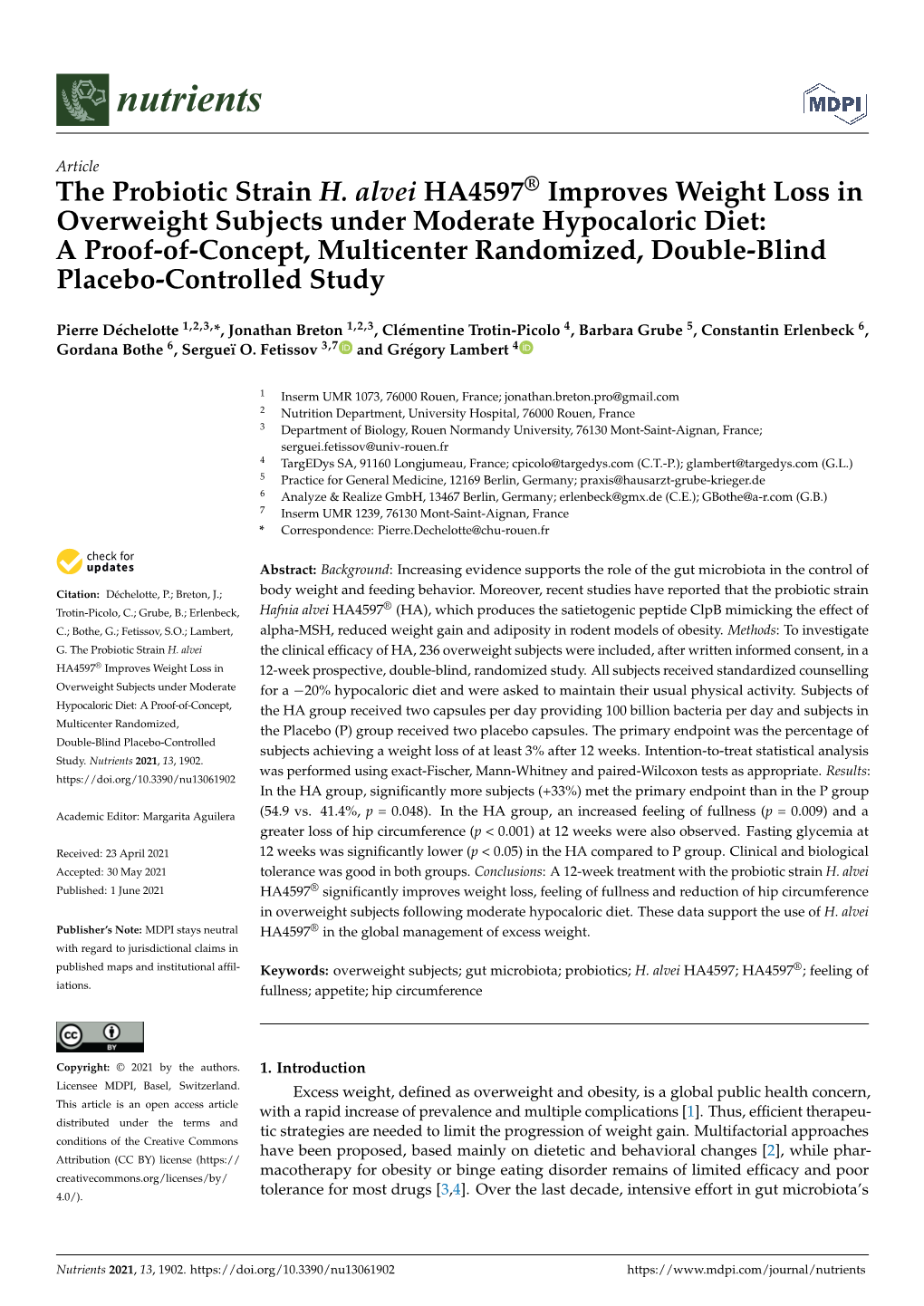 The Probiotic Strain H. Alvei HA4597® Improves Weight Loss in Overweight Subjects Under Moderate Hypocaloric Diet