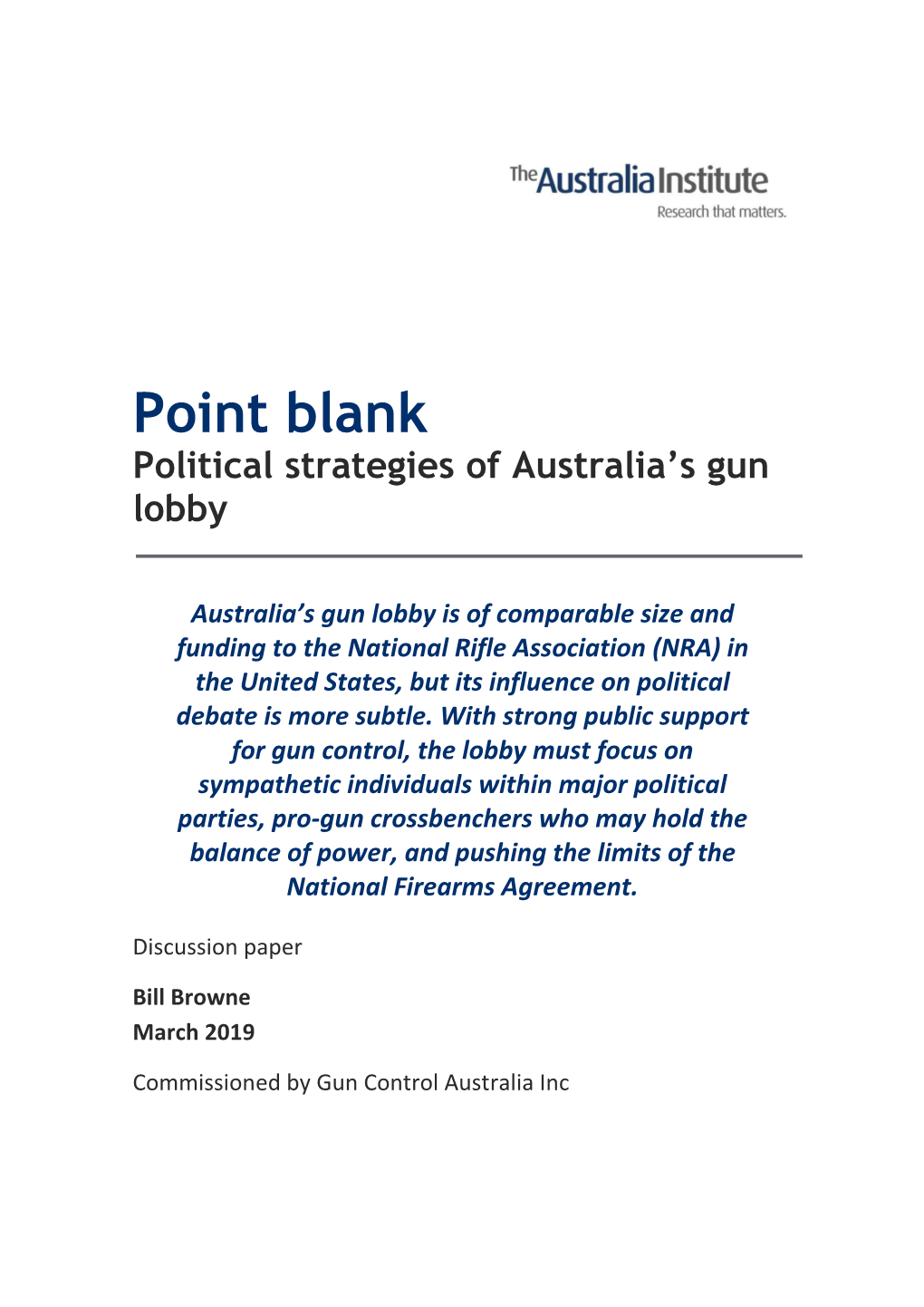 Point Blank Political Strategies of Australia’S Gun Lobby