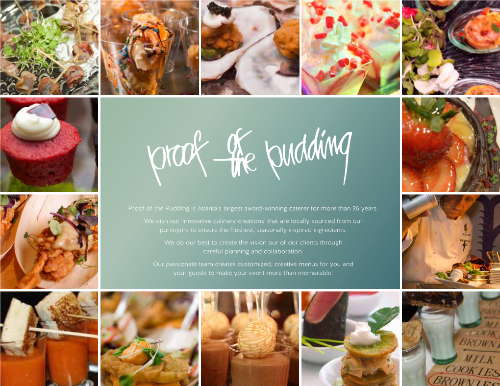 Proof of the Pudding Is Atlanta's Largest Award-Winning Caterer For