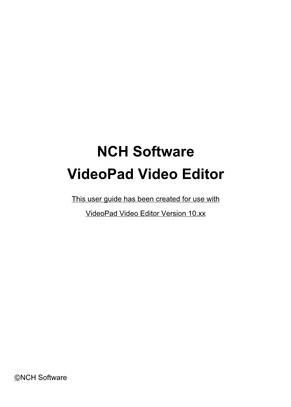 NCH Software Videopad Video Editor