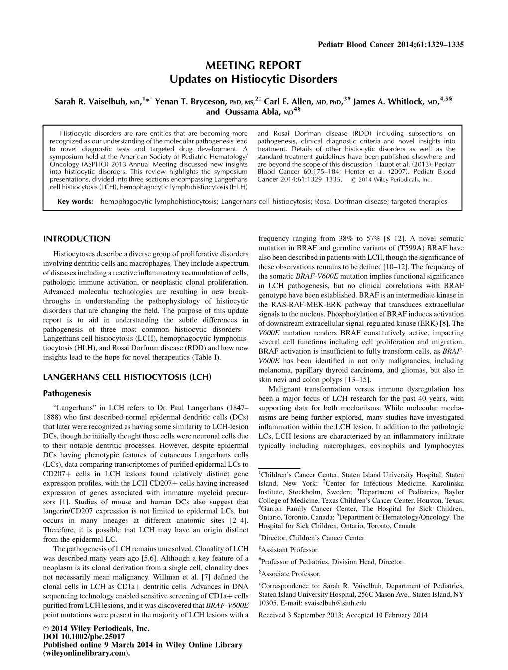 MEETING REPORT Updates on Histiocytic Disorders