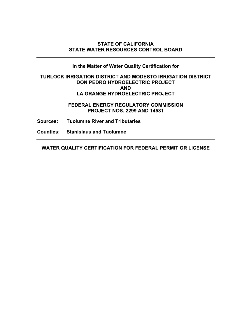 Final Water Quality Certification Table of Contents 1.0 Projects Background