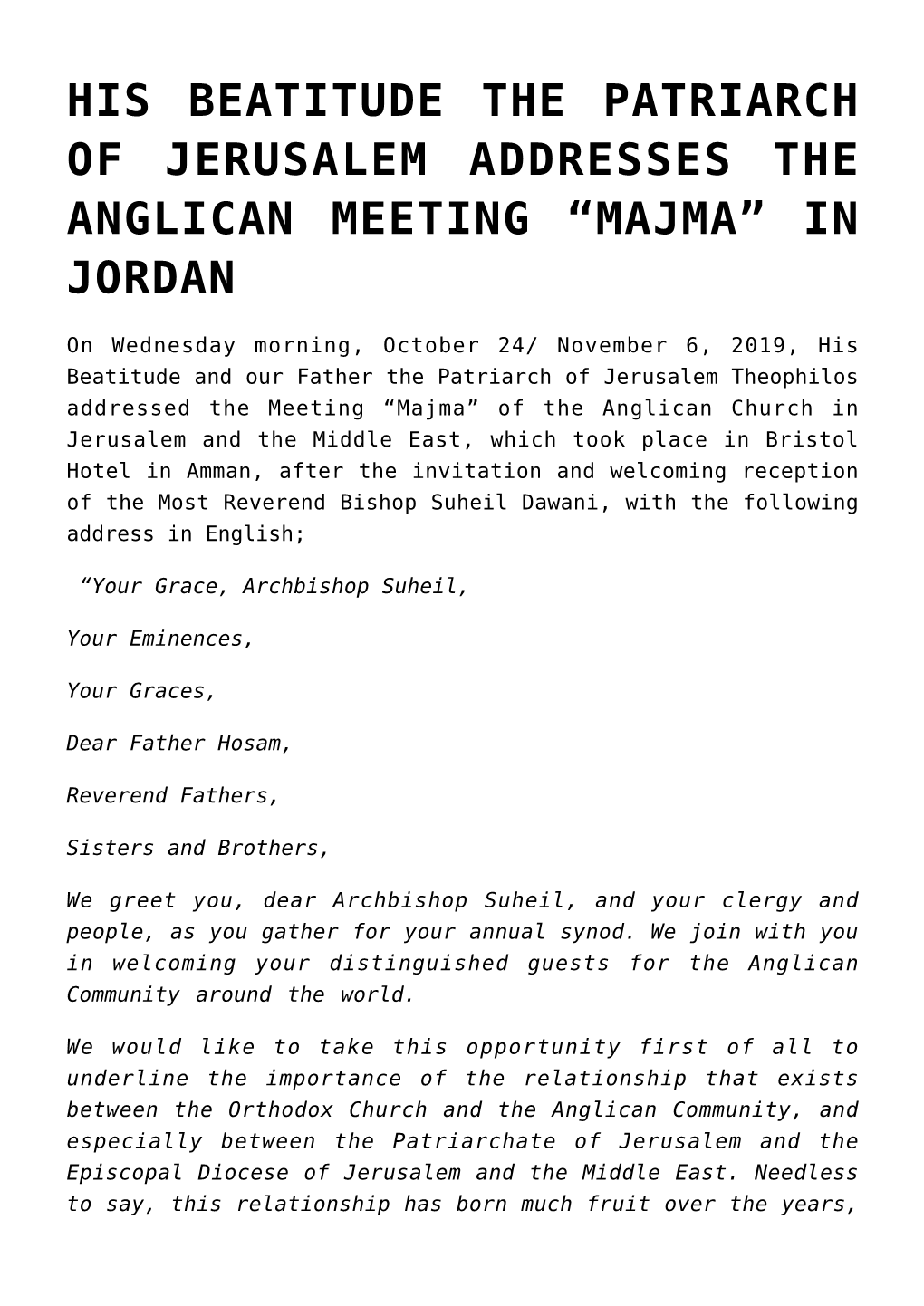 His Beatitude the Patriarch of Jerusalem Addresses the Anglican Meeting “Majma” in Jordan