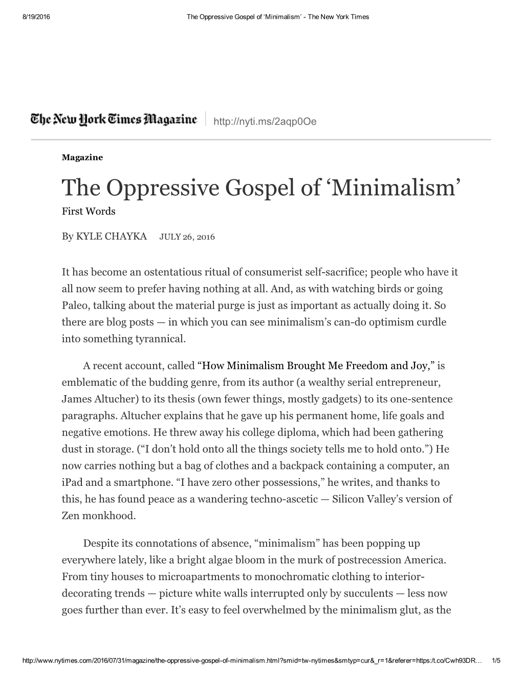 The Oppressive Gospel of 'Minimalism'