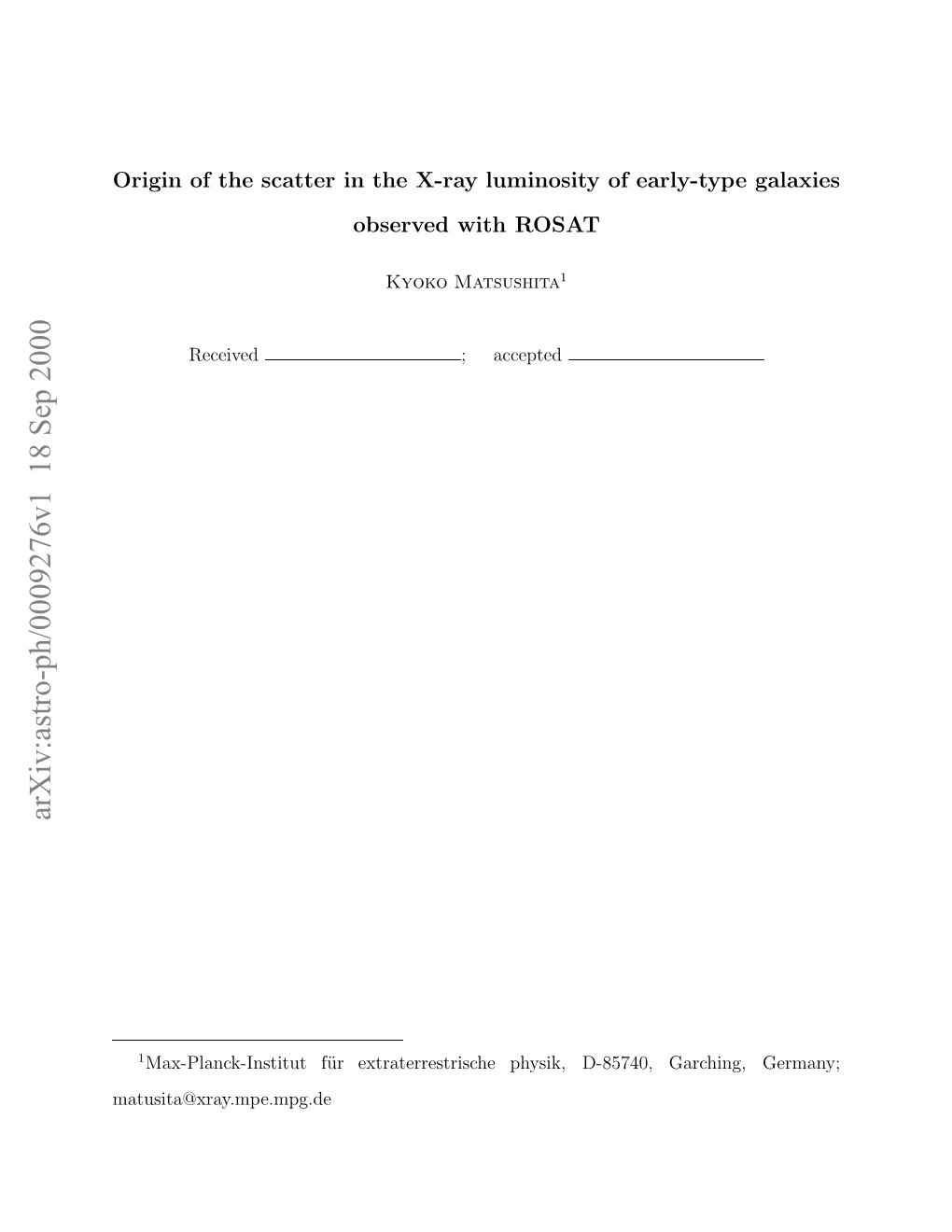 Origin of the Scatter in the X-Ray Luminosity of Early-Type Galaxies