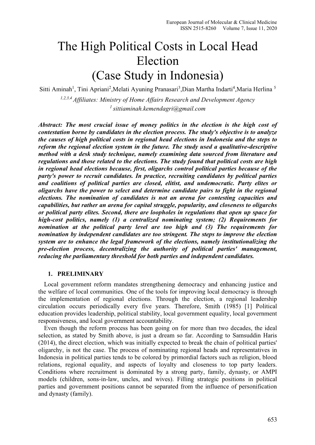 The High Political Costs in Local Head Election (Case Study in Indonesia)