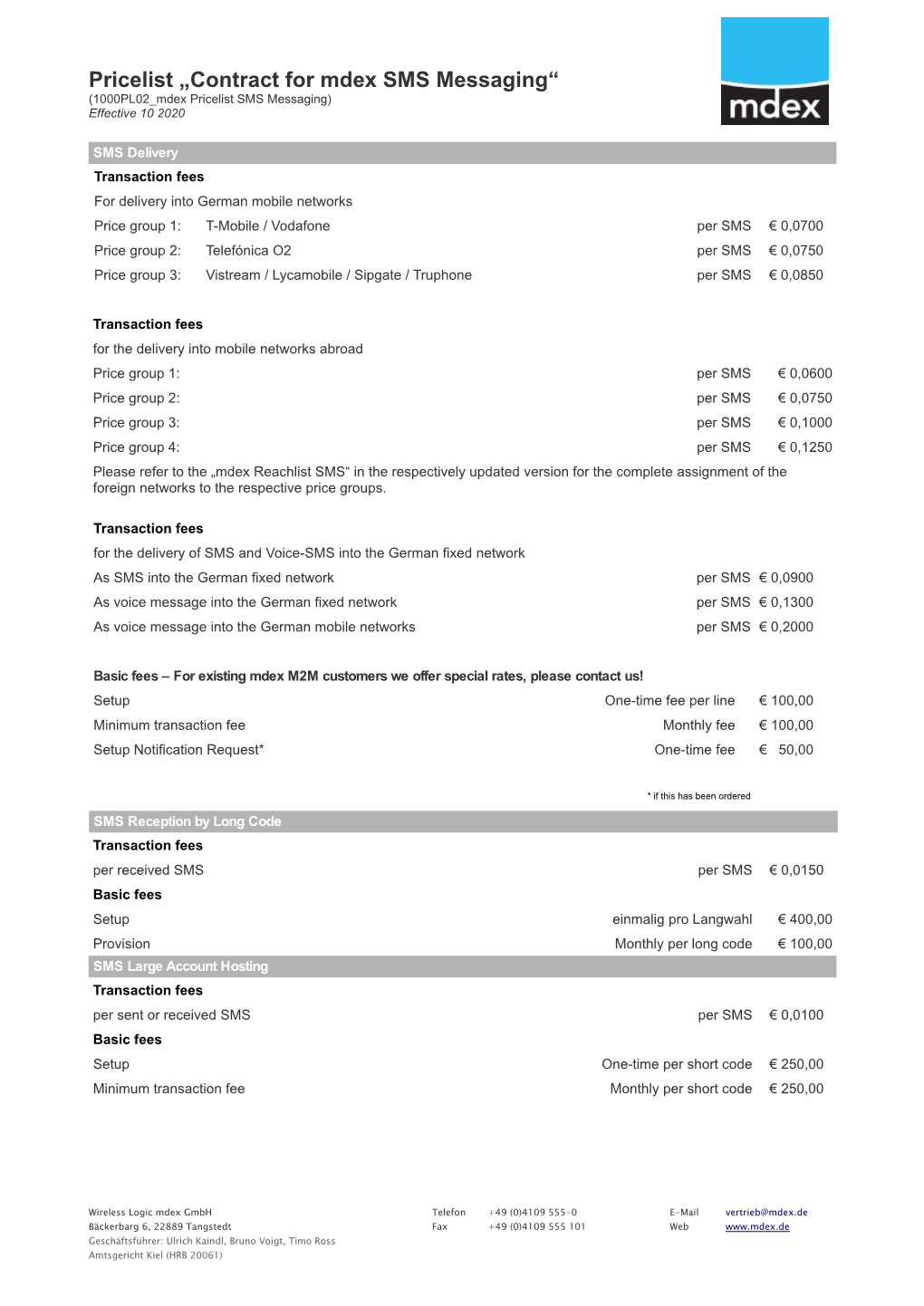 Pricelist „Contract for Mdex SMS Messaging“ (1000PL02 Mdex Pricelist SMS Messaging) Effective 10 2020