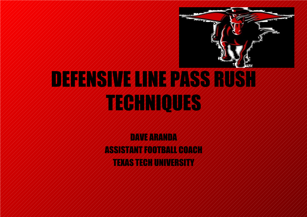 Defensive Line Pass Rush Techniques