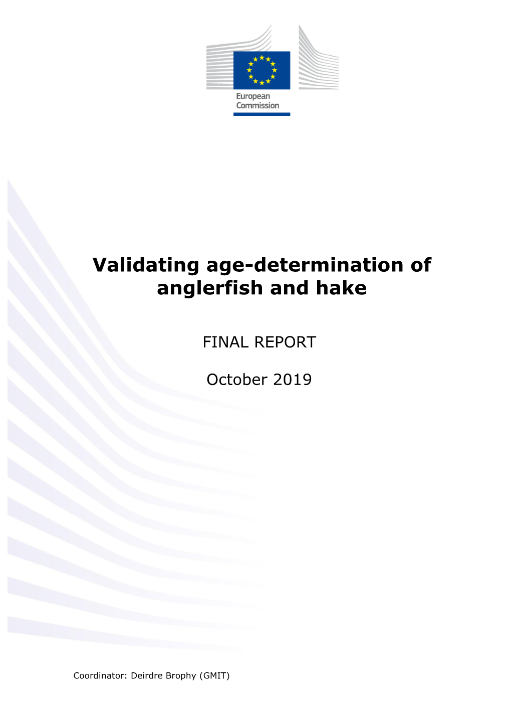 Validating Age-Determination of Anglerfish and Hake